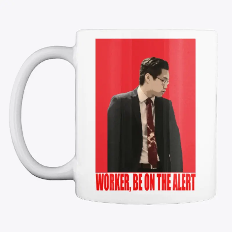 Worker, Be on the Alert Accessories 