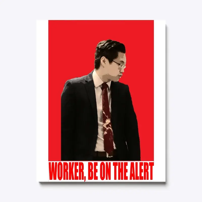 Worker, Be on the Alert Accessories 