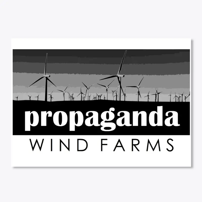 Propaganda wind farms